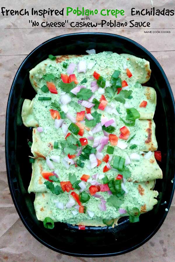 No Cheese Poblano Crepe Enchiladas