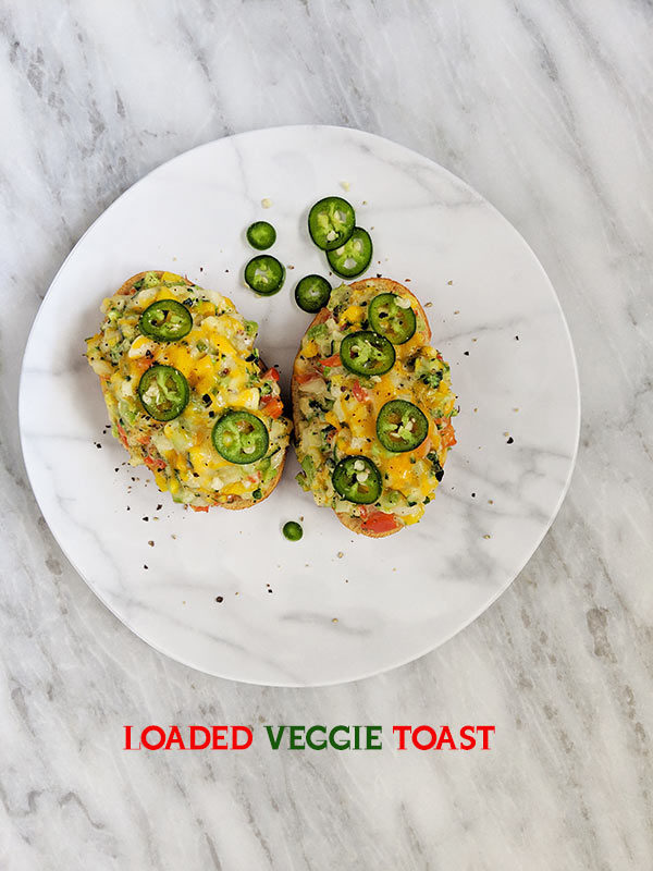 loaded veggie toasts TITLE