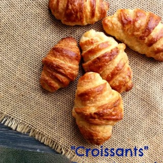 How to Make Croissants from Scratch.