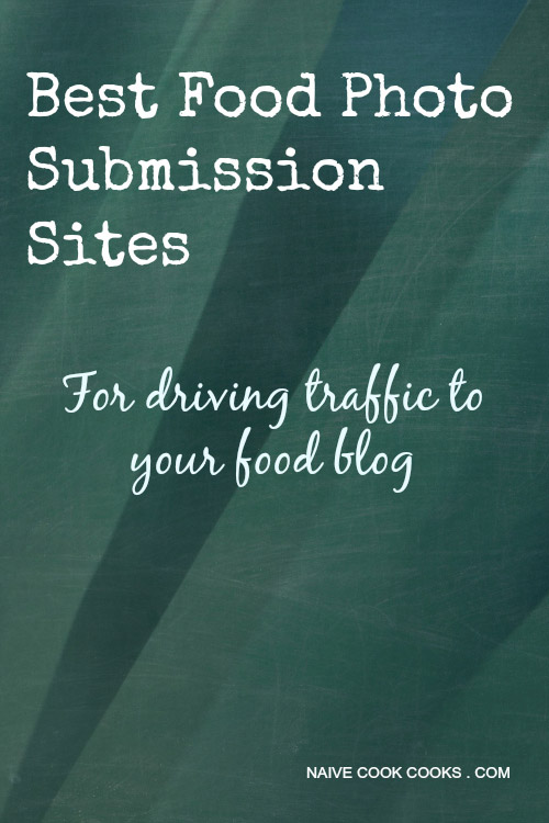 best food photo submission sites to drive traffic to your food blog