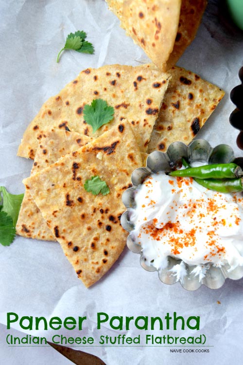 Paneer Parantha (Indian Cheese Stuffed Flatbread)