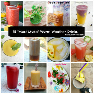 12 must make warm weather drinks