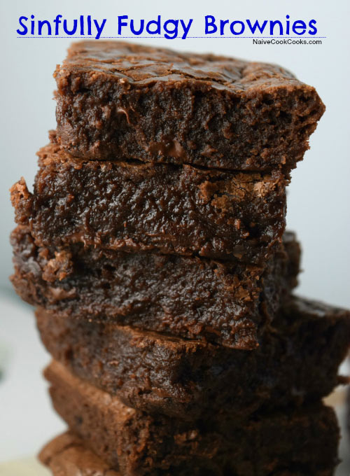 Super Rich Sinfully Fudgy Brownies