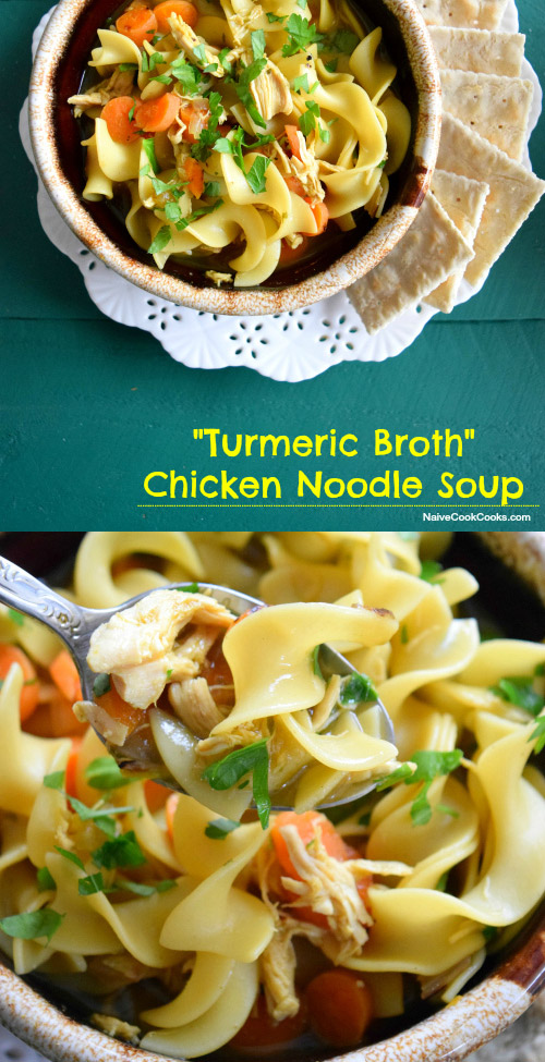 Turmeric Chicken Noodle Soup Pinterest
