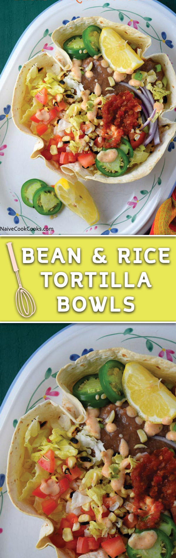 These Tortilla Bowls are filled with fresh homemade refried beans, taco seasoned rice, chipotle salsa, spicy ranch & fresh veggies! Perfect healthy and delicious meal ready in under an hour!