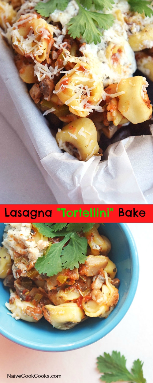 lasagna tortellini bake