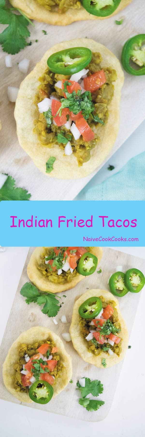 Indian Fried Tacos 1