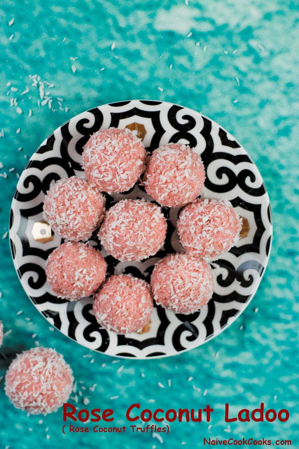 Rose Coconut Ladoo - Coconut Truffles | Naive Cook Cooks