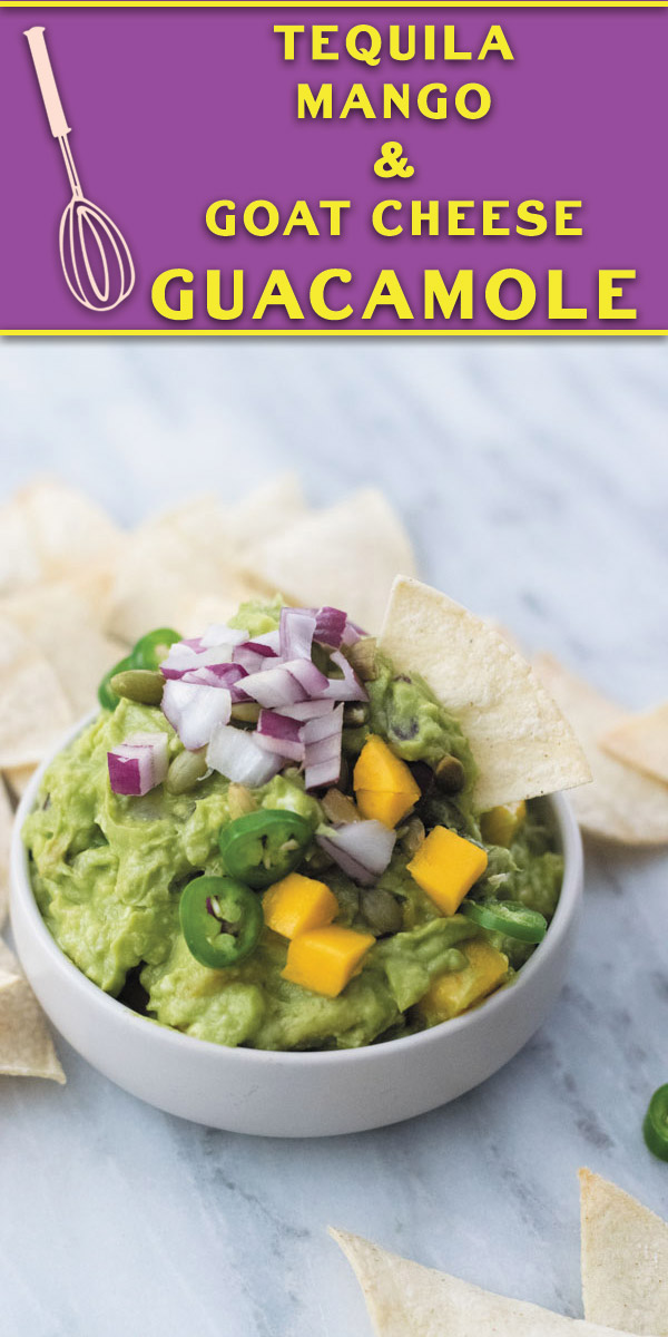 tequila-mango-&-goat-cheese-guacamole-ShortPin