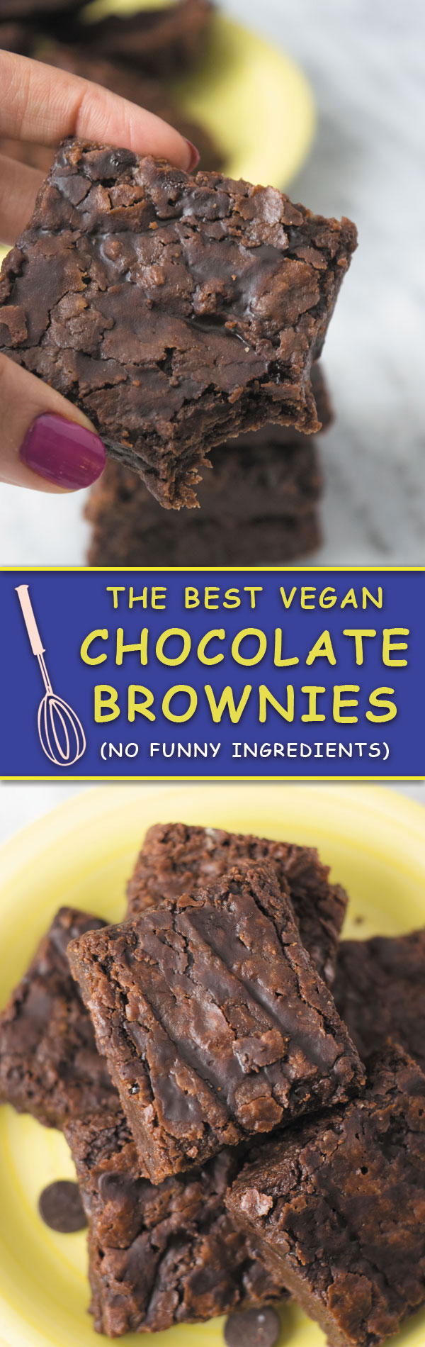 The Best BROWNIES -period. These egg free, dairy free brownies are thick, chewy and dense! These prove that vegan food can be sometimes BETTER than egg & dairy based recipes! MUST TRY as my husband says!