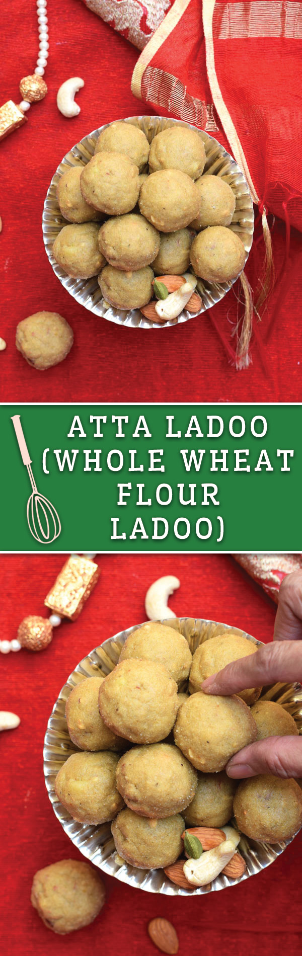 Atta Ladoo - No BAKE sweetened Whole Wheat Flour Laddo (Balls) with nuts. A perfect after workout treat and makes for a delicious healthy dessert!