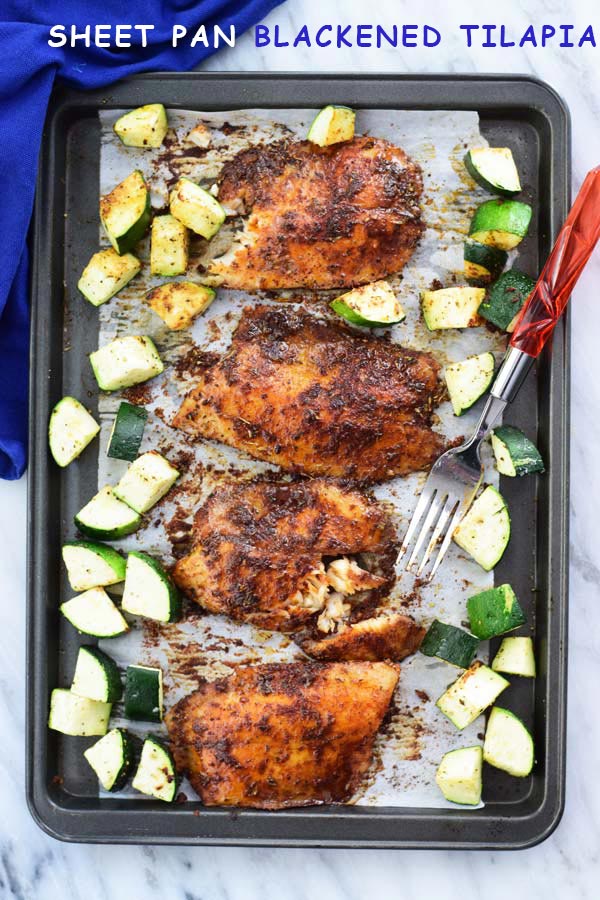 Sheet pan tilapia - a simple 30 MINS blackened tilapia with zucchini baked in sheet pan! FUSS FREE dinner ready in no time!