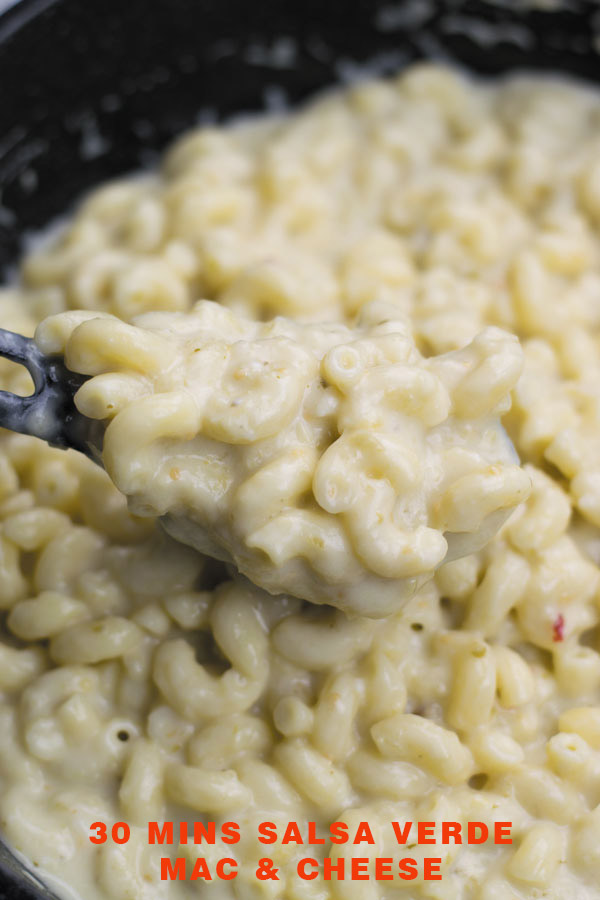 30 mins salsa verde mac and cheese - delicious (LIGHTENED UP) (NO CREAM) stovetop mac and cheese made extra flavorful with salsa verde! A perfect holiday meal for those busy nights!