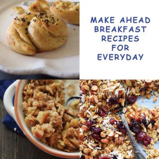 Make Ahead Breakfast Recipes For Everyday