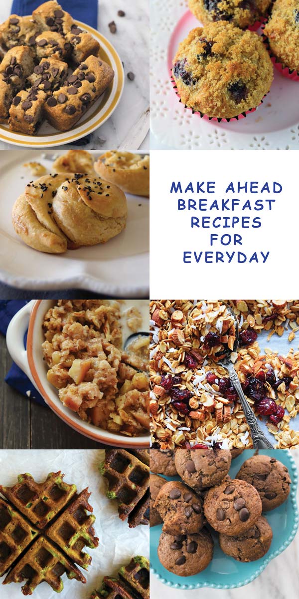 Make Ahead Breakfast Recipes For Everyday | Naive Cook Cooks