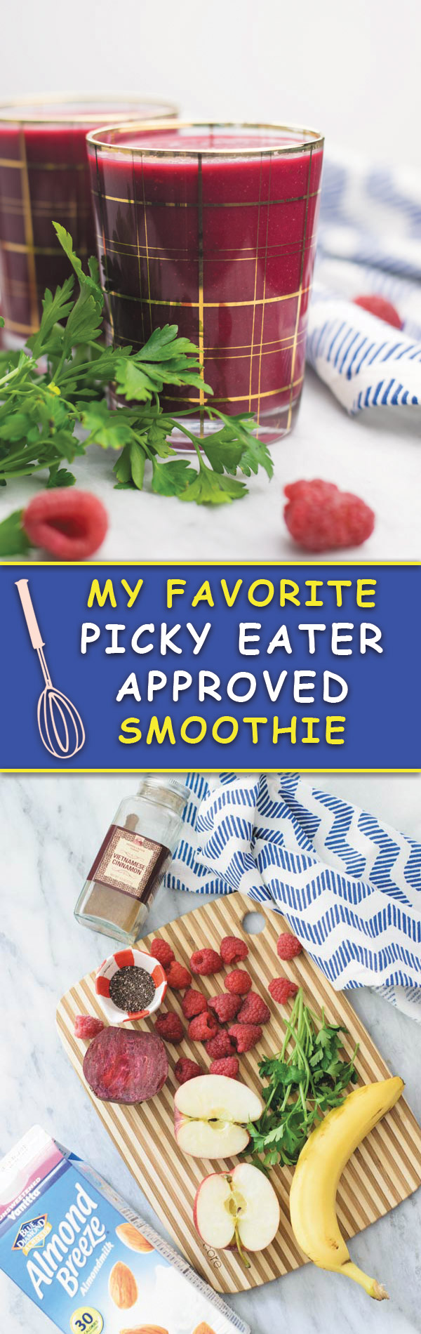 My favorite picky eater approved smoothie - Even your pickiest eaters will LOVE this smoothie! Packed with banana, apple, raw beets, parsley, berries,cinnamon, chia seeds.