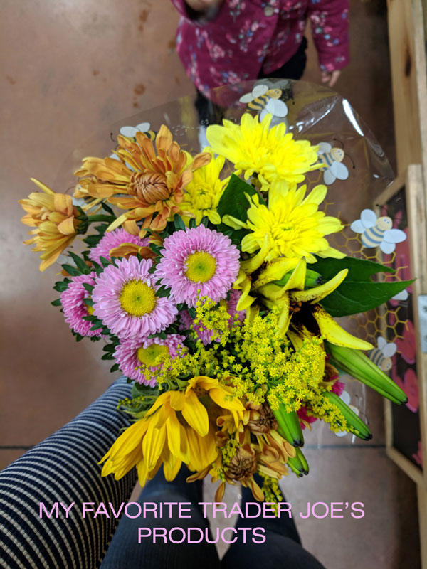 my favorite trader joes products fresh flowers title